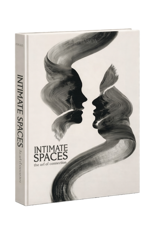 INTIMATE SPACES - The Art of Connection