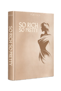 So Rich So Pretty - Coffee Table Book